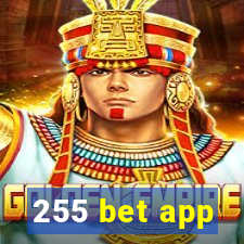 255 bet app